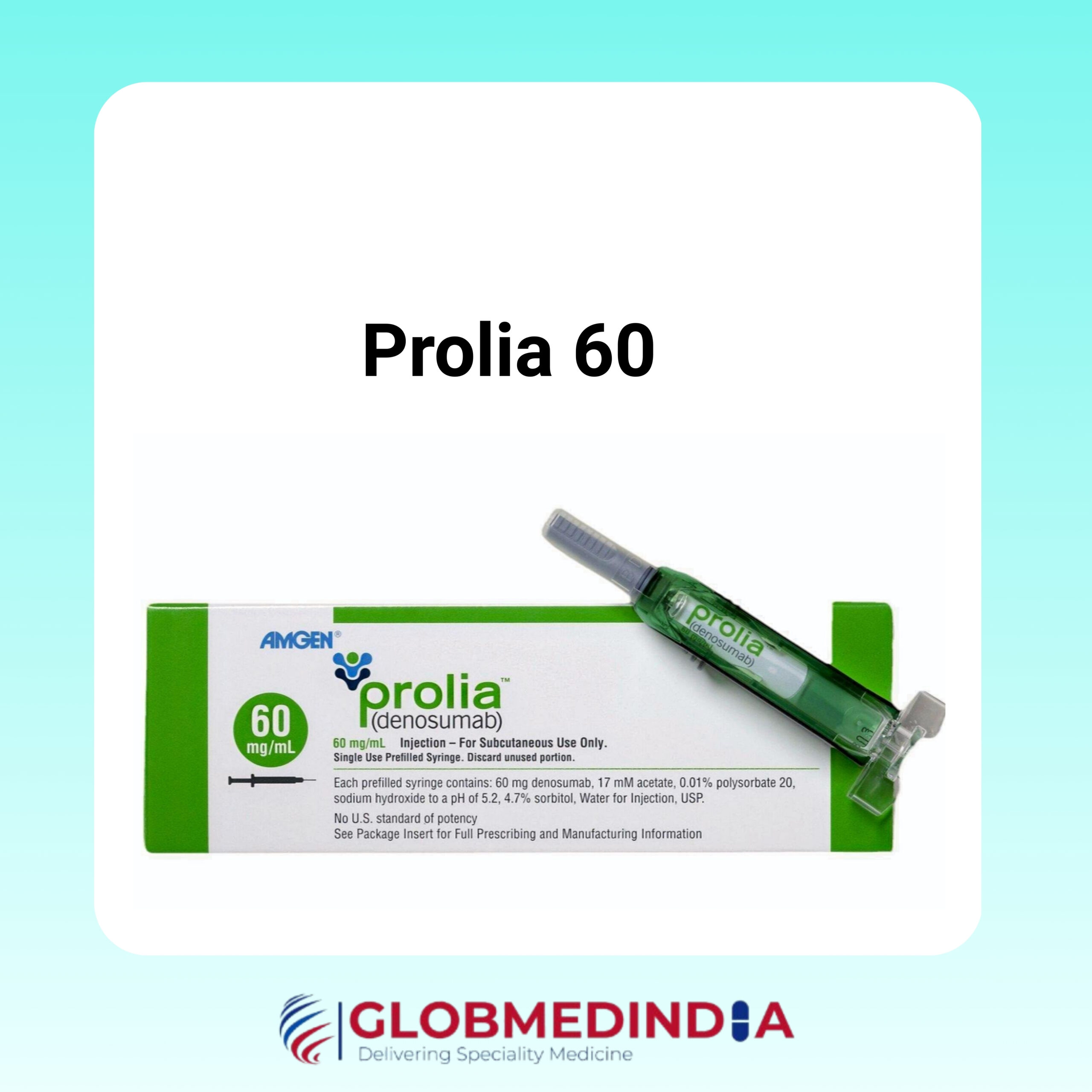 Prolia 60 Mg  Solution for Injection