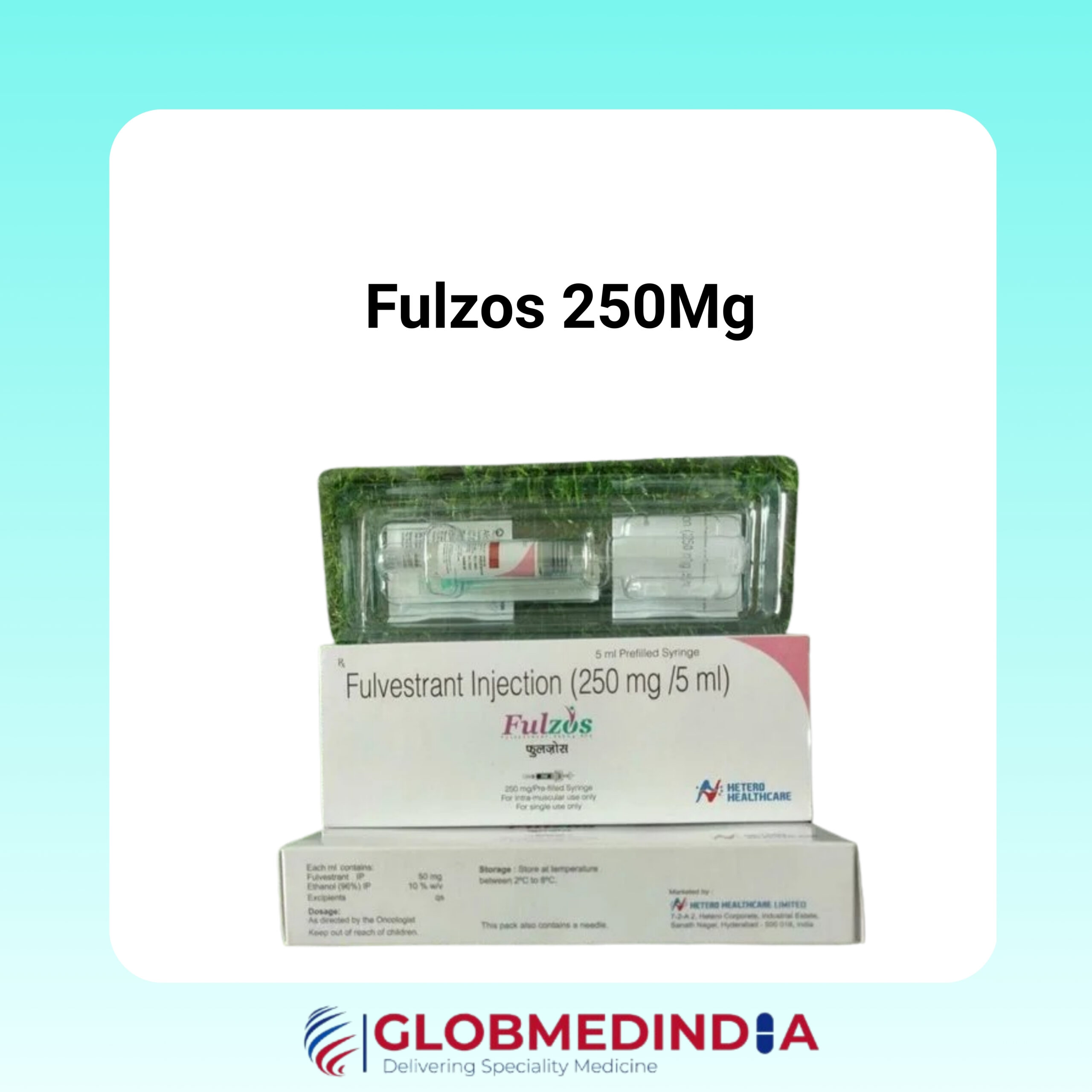 Fulzos 250 Mg Injection