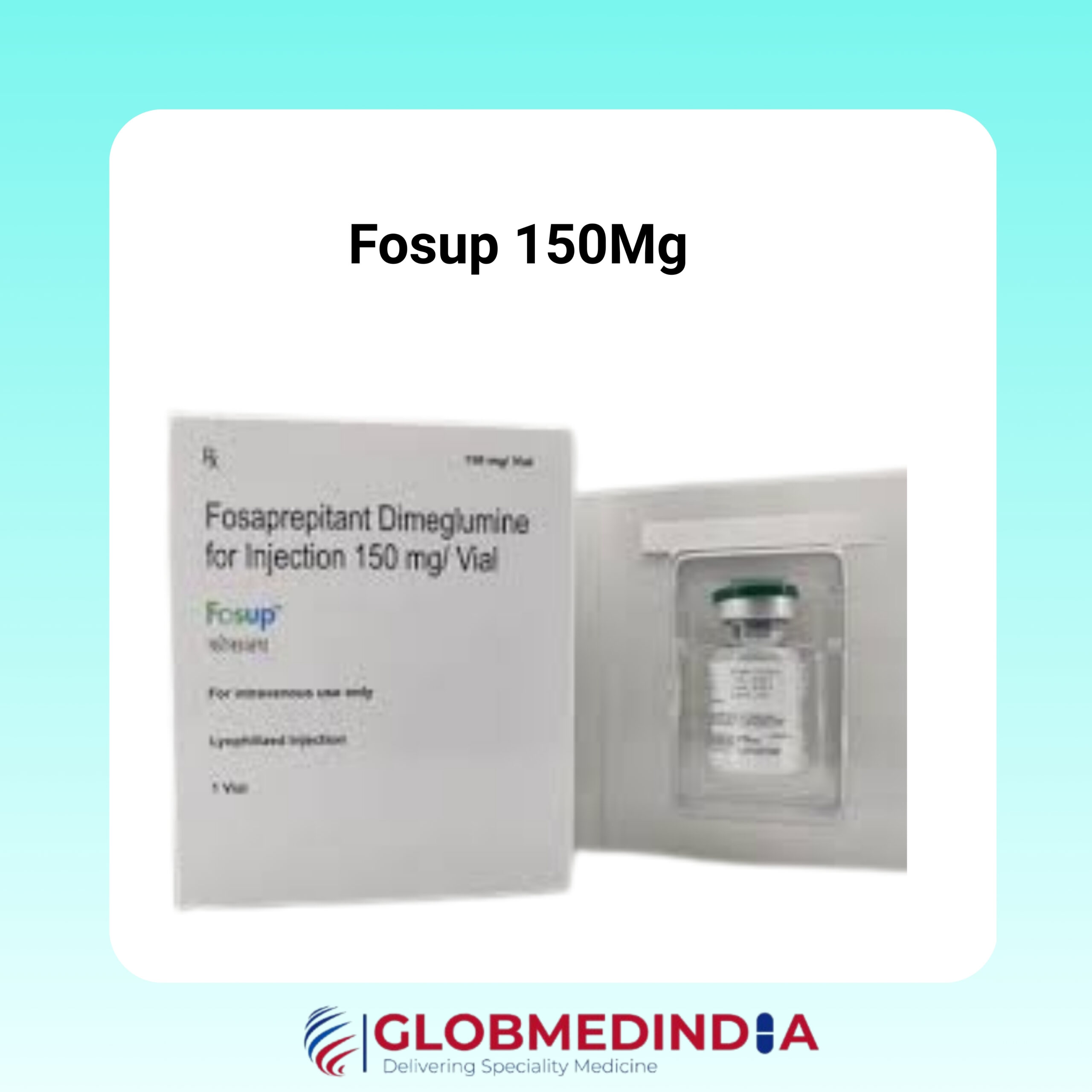 Fosup  150 Mg Injection