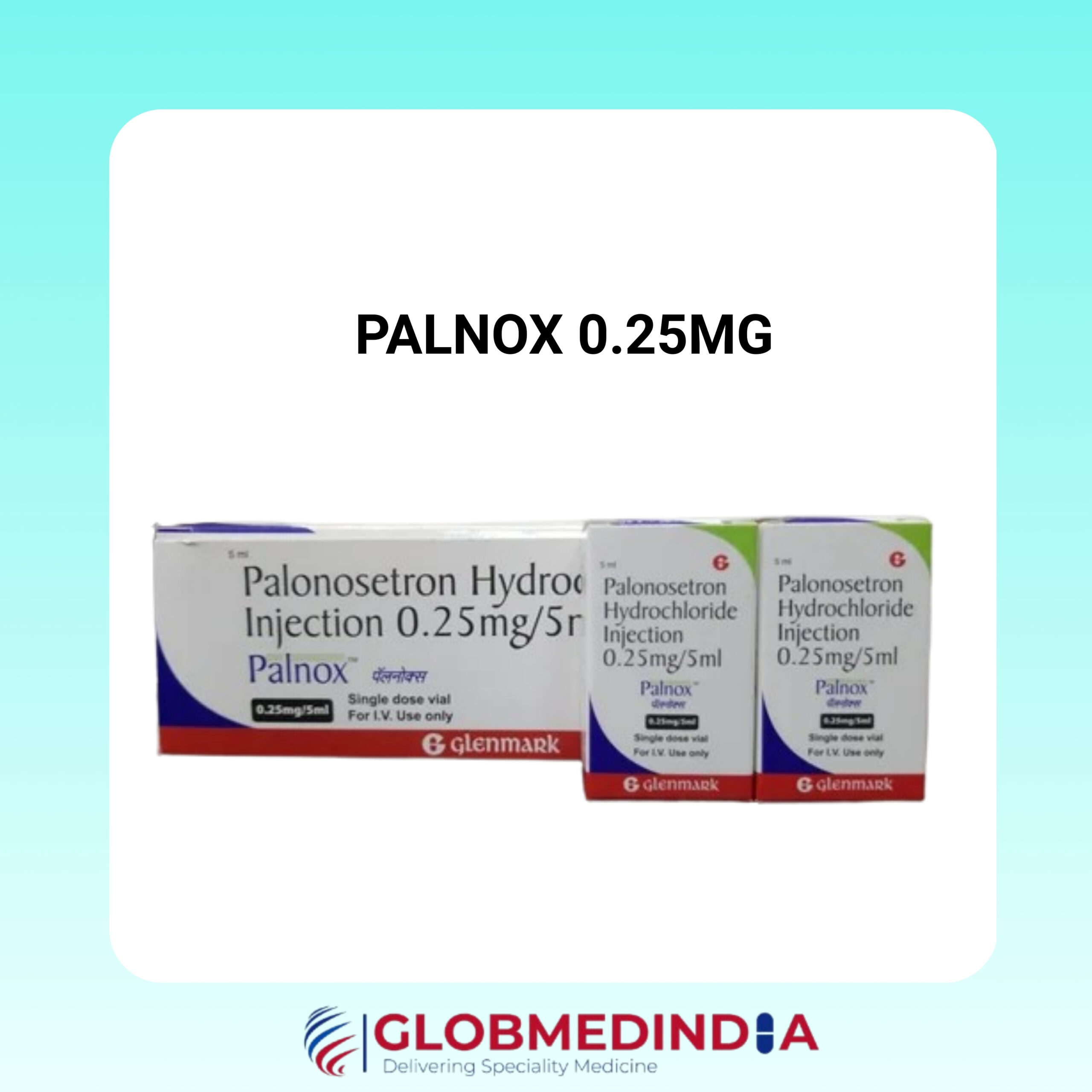 Palnox 0.25 Mg Injection
