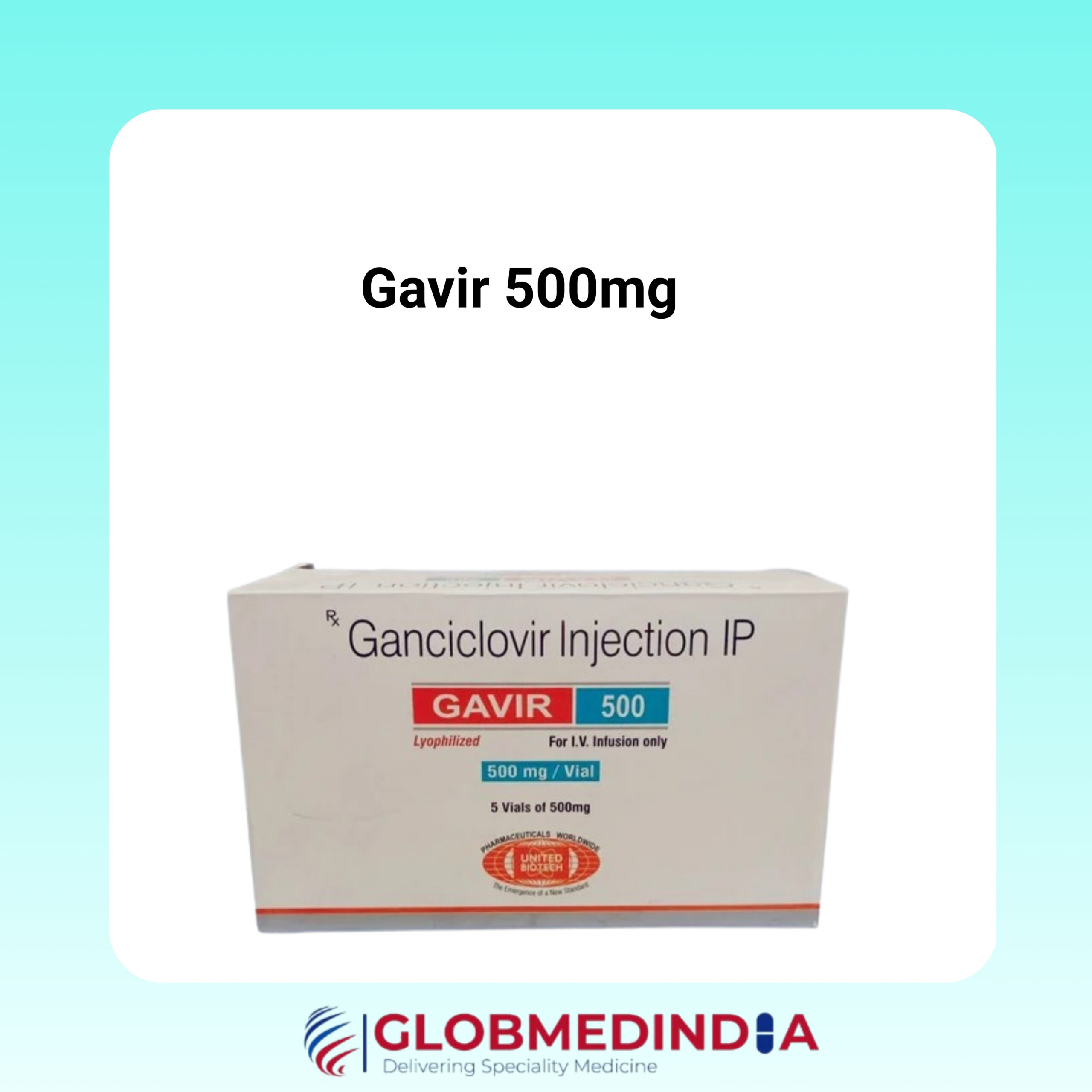 Gavir 500 Mg Injection